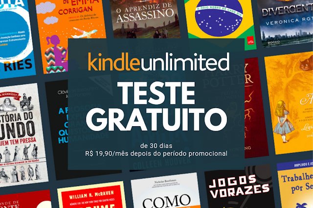 Desbloqueie um Mundo de Conhecimento com o Kindle Unlimited: 30 Dias Grátis